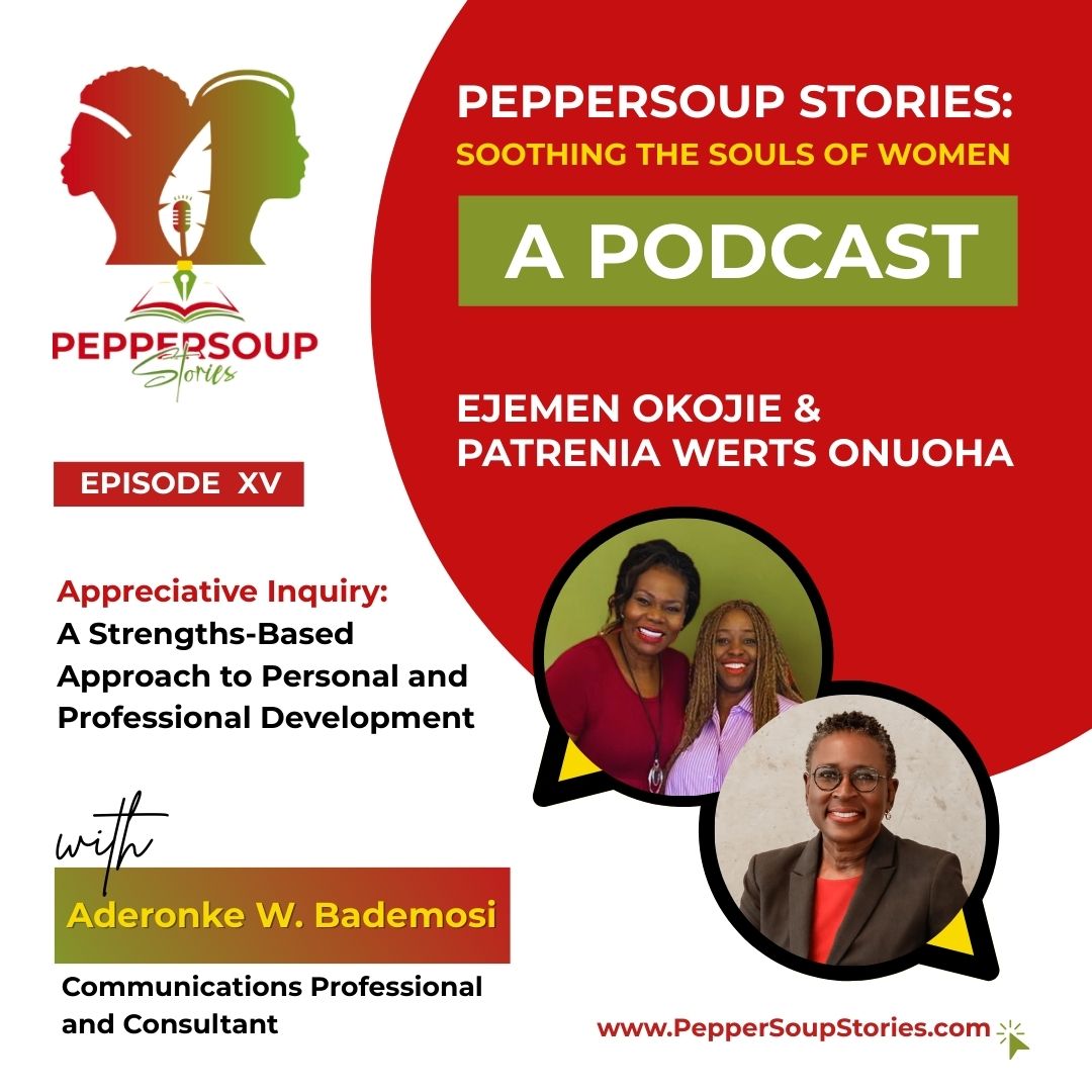 015 - Appreciative-Inquiry A Strengths-Based Approach to Personal and Professional Development