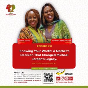 Episode-XXI-Knowing Your Worth A Mother’s Decision That Changed Michael Jordan’s Legacy.